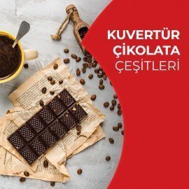 Kuvertür Çikolata Çeşitleri