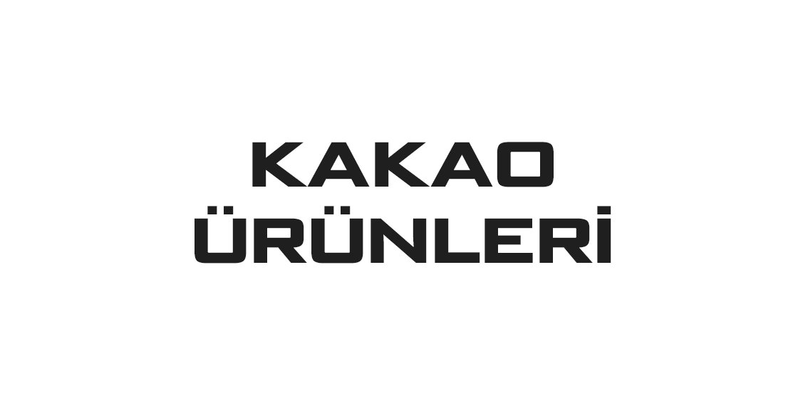 Kakao Ürünleri